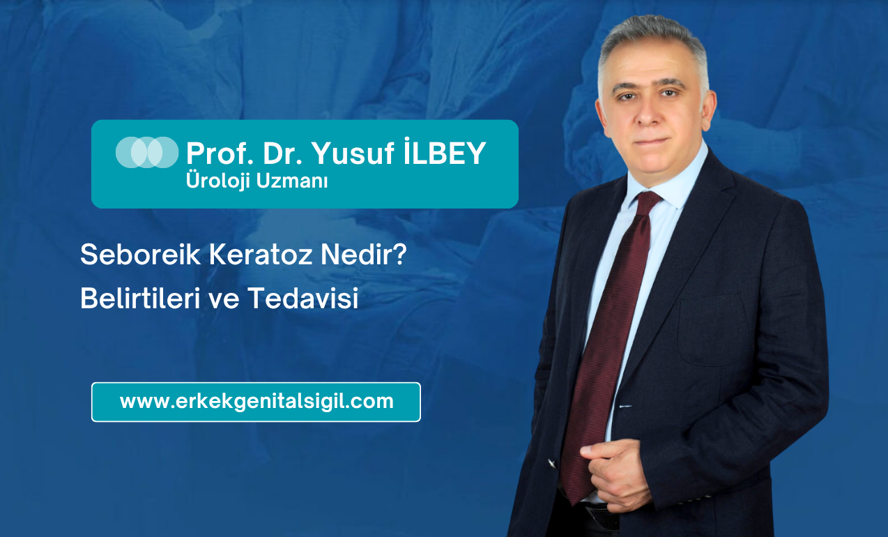 Seboreik Keratoz Nedir? Belirtileri ve Tedavisi